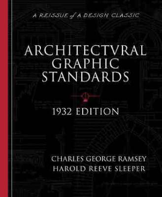 Book cover for Architectural Graphic Standards for Architects, Engineers, Decorators, Builders and Draftsmen