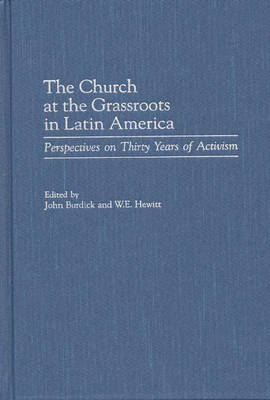 Book cover for The Church at the Grassroots in Latin America