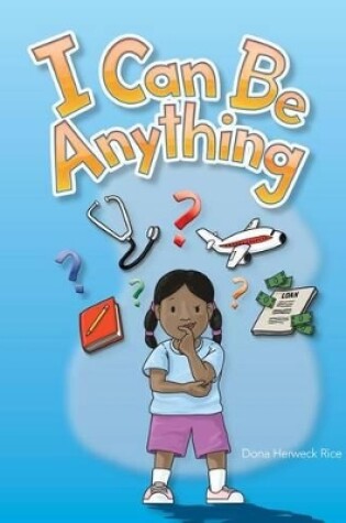 Cover of I Can Be Anything