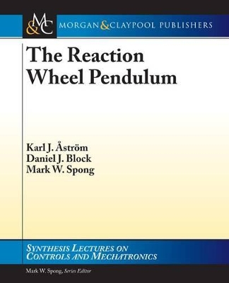 Book cover for The Reaction Wheel Pendulum