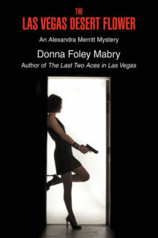 Cover of The Las Vegas Desert Flower