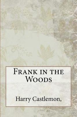 Book cover for Frank in the Woods