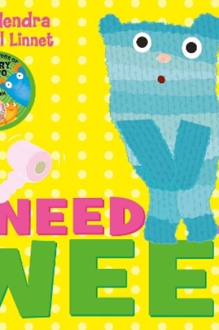 Cover of I Need a Wee!