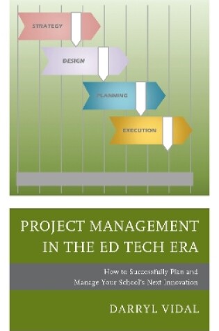 Cover of Project Management in the Ed Tech Era
