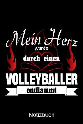 Book cover for Mein Herz wurde durch einen Volleyballer entflammt