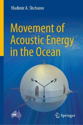 Cover of Movement of Acoustic Energy in the Ocean