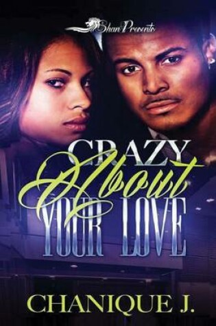 Cover of Crazy About Your Love