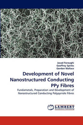 Book cover for Development of Novel Nanostructured Conducting Ppy Fibres