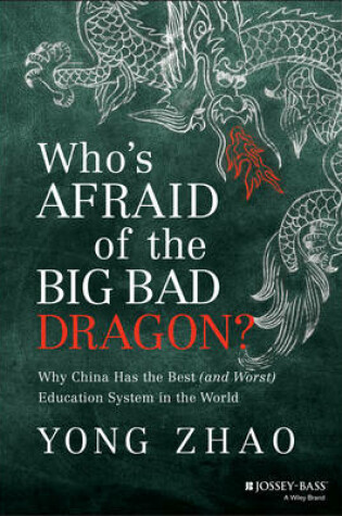 Cover of Who's Afraid of the Big Bad Dragon?