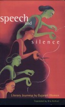 Book cover for Speeches and Silence Literacy Journeys by Gujarati Women