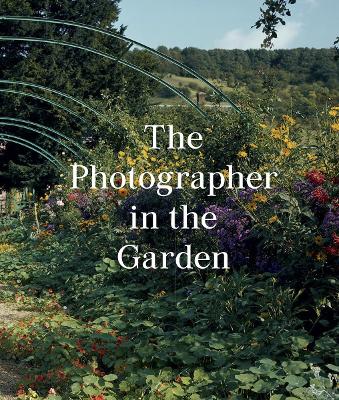 Book cover for The Photographer in the Garden