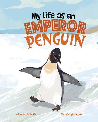 Cover of My Life as an Emperor Penguin