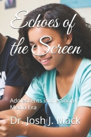 Cover of Echoes of the Screen