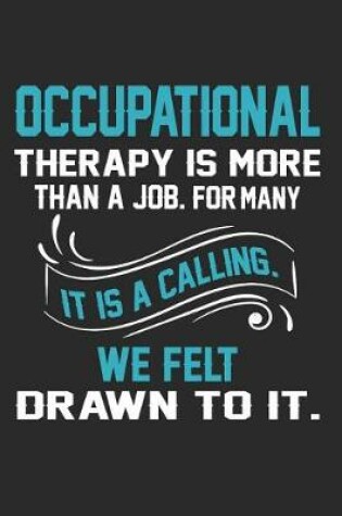 Cover of Occupational Therapist Calling Journal