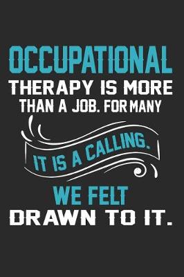 Book cover for Occupational Therapist Calling Journal