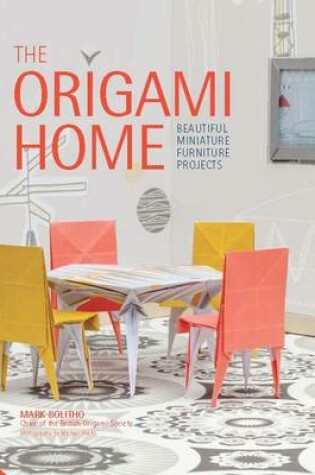 Cover of Origami Home: Beautiful Miniature Furniture