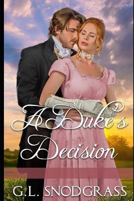 Book cover for A Duke's Decision