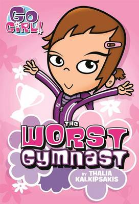 Cover of The Worst Gymnast