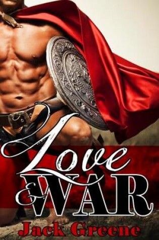 Cover of Love and War