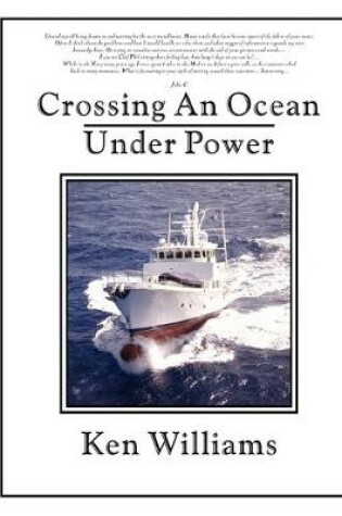 Cover of Crossing an Ocean Under Power