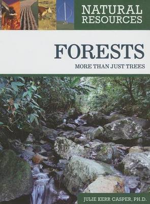 Book cover for Forests: More Than Just Trees. Natural Resources.