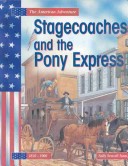 Book cover for Stagecoaches and the Pony Express
