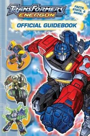 Cover of Transformers Energon Offical Guidebook