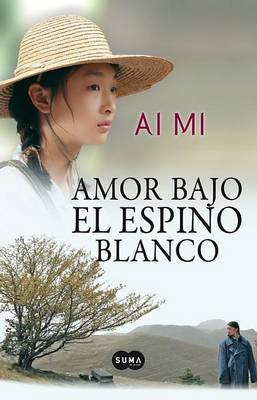 Book cover for Amor Bajo el Espino Blanco