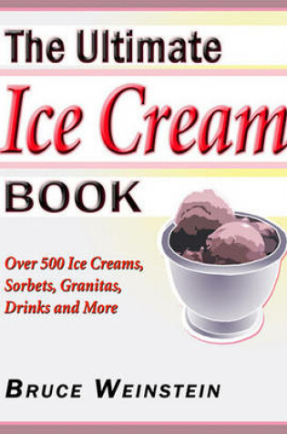 Cover of The Ultimate Ice Cream Book