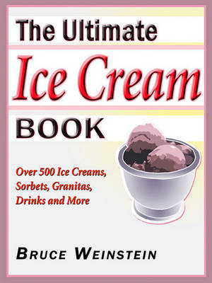 Book cover for The Ultimate Ice Cream Book
