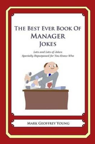 Cover of The Best Ever Book of Manager Jokes