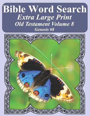 Cover of Bible Word Search Extra Large Print Old Testament Volume 8