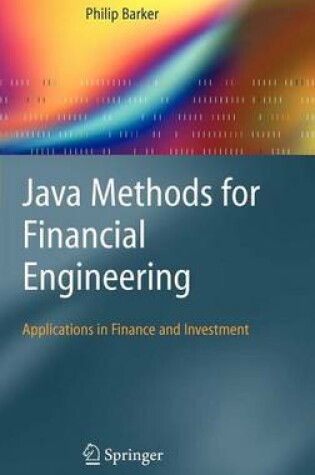 Cover of Java Methods for Financial Engineering: Applications in Finance and Investment