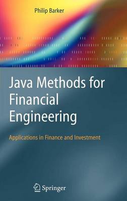 Book cover for Java Methods for Financial Engineering: Applications in Finance and Investment