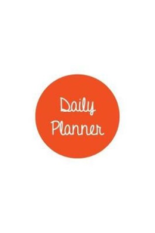 Cover of Daily Planner Bright Orange