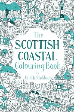 Cover of The Scottish Coastal Colouring Book