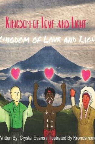 Cover of Kingdom Of Love And Light