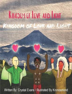 Book cover for Kingdom Of Love And Light