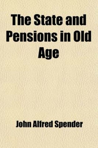 Cover of The State and Pensions in Old Age