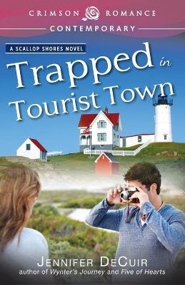 Cover of Trapped in Tourist Town