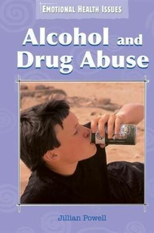 Cover of Alcohol and Drug Abuse