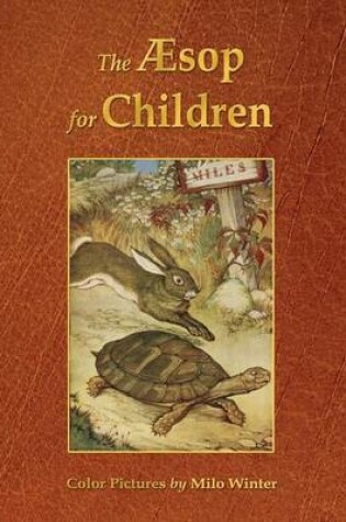 Cover of The Aesop for Children (Illustrated in Color)