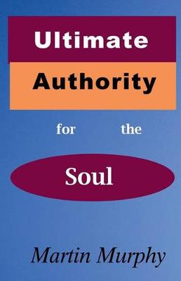 Book cover for Ultimate Authority for the Soul