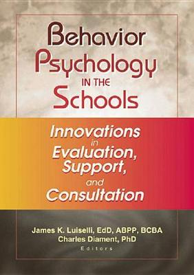 Cover of Behavior Psychology in the Schools