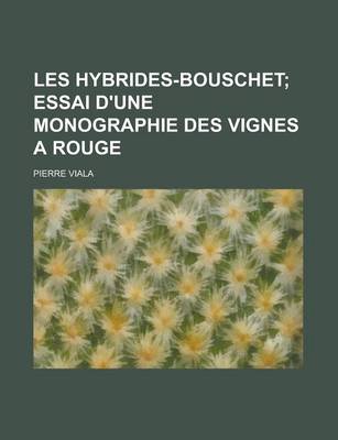Book cover for Les Hybrides-Bouschet