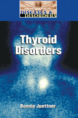 Cover of Thyroid Disorders