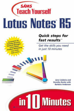 Cover of Sams Teach Yourself Lotus Notes 5 in 10 Minutes