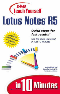 Book cover for Sams Teach Yourself Lotus Notes 5 in 10 Minutes