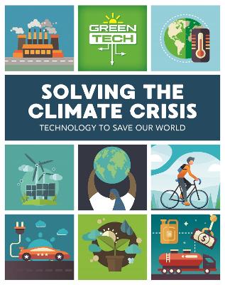 Book cover for Green Tech: Solving the Climate Crisis