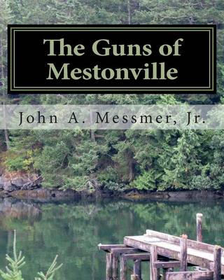 Book cover for The Guns of Mestonville